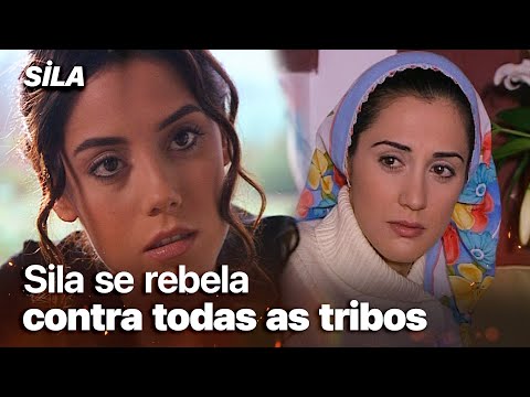 Sila se rebela contra todas as tribos - Sila: Prisioneira do Amor