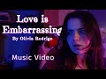 Love is Embarrassing (Music Video) - Olivia Rodrigo