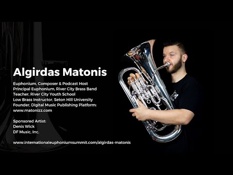 International Euphonium Summit Living History Series Algirdas Matonis