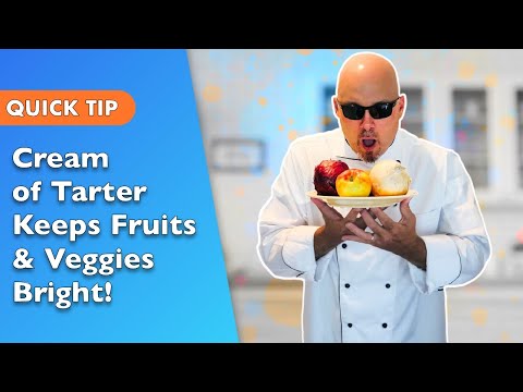 Quick Tip: Cream Of Tartar Will Keep Your Fruit & Veggies Bright