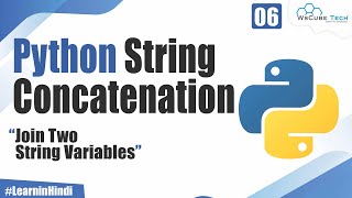 What is String in Python and How to Concatenate Two String Variables
