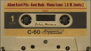 Download lagu Album Kaset Pita - Awet Muda - Rhoma Irama - [ O. M. Soneta ] mp3