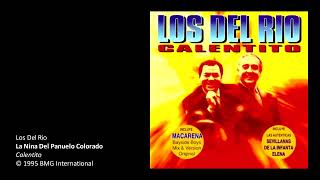 Los Del Rio - La Nina Del Panuelo Colorado