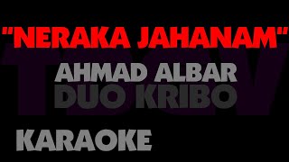 Download lagu Neraka Jahanam - Ahmad Albar. Karaoke. Duo Kribo. Godbless. God Bless. mp3