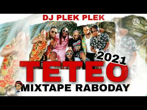 Mixtape Raboday 2021 Teteo By Dj Plek Plek