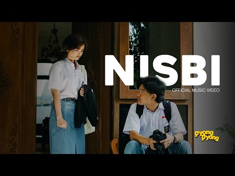 PYONG PYONG - NISBI (Official Music Video)