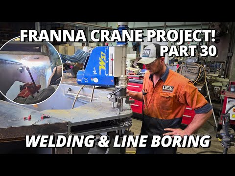 🔥Welding & Line Boring Rear Frame Articulation Joint | Franna Crane Project | Part 30