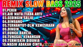 Download lagu REMIX SLOW BASS 2025 - LAGU VIRAL PERIH - DISCO DANGDUT PALING ASIK ENAK DIDENGAR AUDIO JERNIH mp3