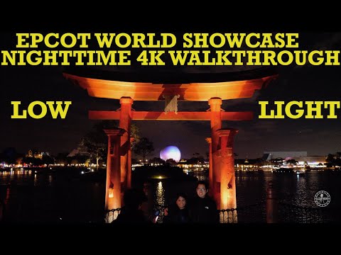 EPCOT 2020 World Showcase Complete 4K Walkthrough Tour at NIGHT | Walt Disney World Orlando Florida