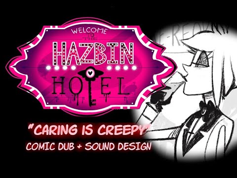 [SOUND DESIGN]: Hazbin Hotel (Pilot): "Caring Is Creepy" Comic Dub