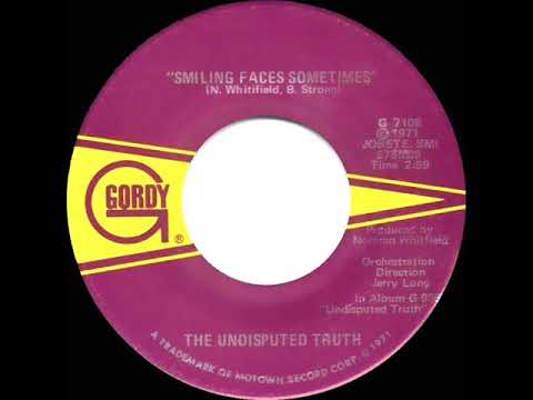 1971 HITS ARCHIVE: Smiling Faces Sometimes - The Undisputed Truth (a #1 record--mono 45)