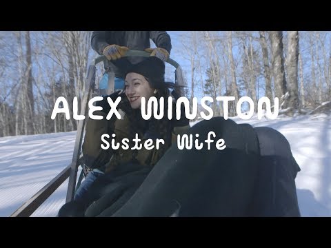 Alex Winston - Sister Wife | On The Mountain
