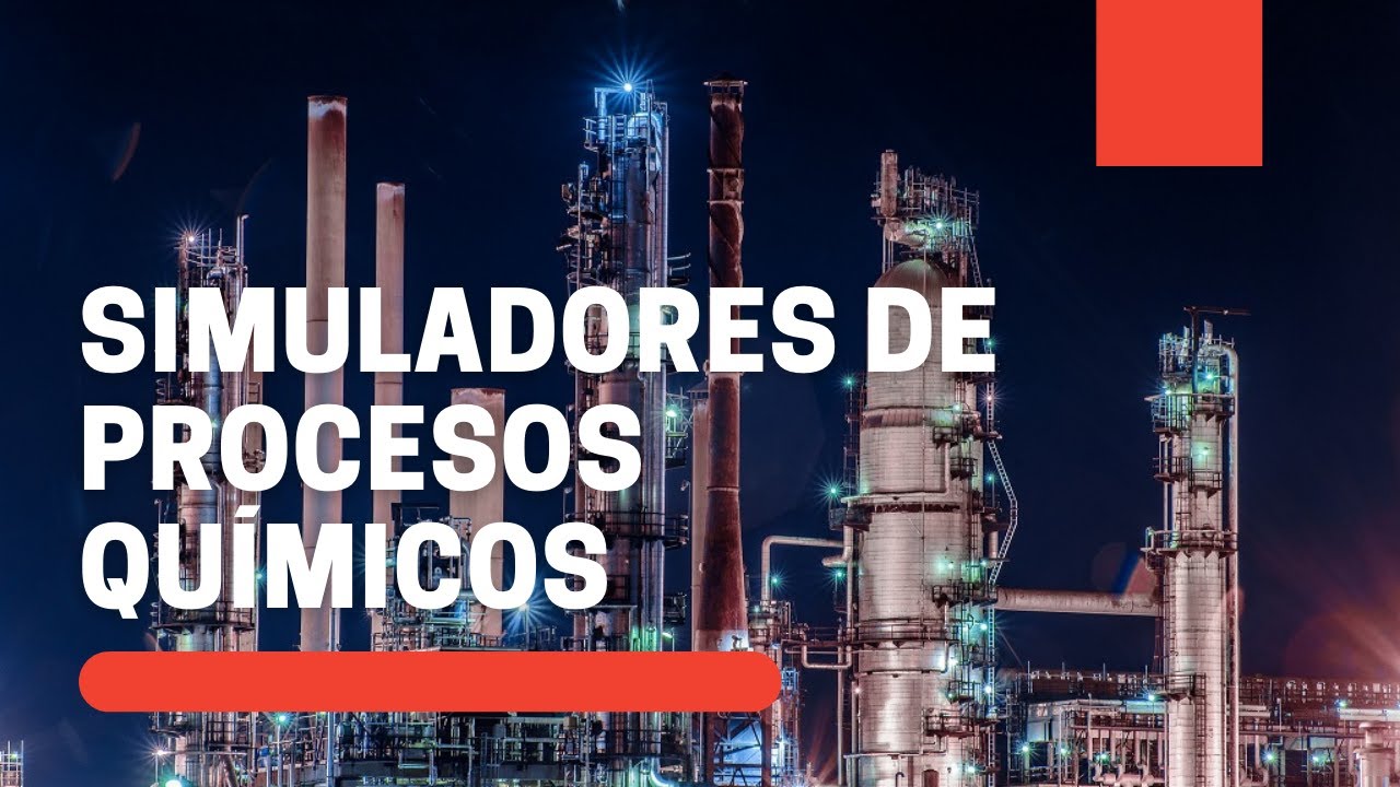 SIMULADORES DE PROCESOS QUIMICOS