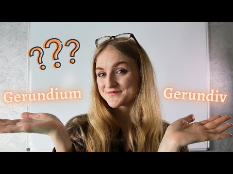 Gerund or Gerundive?! All forms explained simply! // LANGUAGE