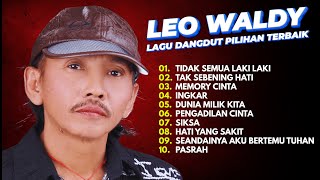 Download lagu LEO WALDY FULL ALBUM || TIDAK SEMUA LAKI LAKI, PASRAH || KOMPILASI LAGU DANGDUT TERPOPULER 2025 mp3 Download lagu LEO WALDY FULL ALBUM || TIDAK SEMUA LAKI LAKI, PASRAH || KOMPILASI LAGU DANGDUT TERPOPULER 2025 mp3