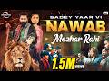 Saday Yaar Ve Nawab Official Music Video Mazhar Rahi 2021