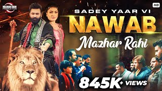 Saday Yaar Ve Nawab (Official Music Video)  Mazhar