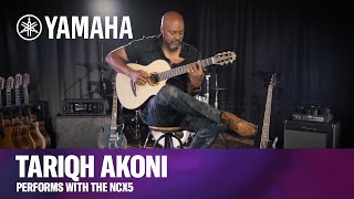 Video thumbnail for Yamaha | Tariqh Akoni Performs with the NCX5 Acoustic-Electric Nylon-String Guitar by Yamaha Guitars