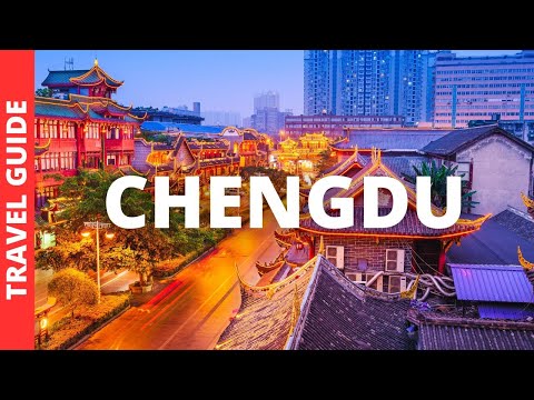Chengdu China Travel Guide: 20 BEST Things To Do In Chengdu