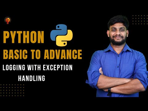 Logging With Exception Handling Python Beginner To Advance Python Tutorial