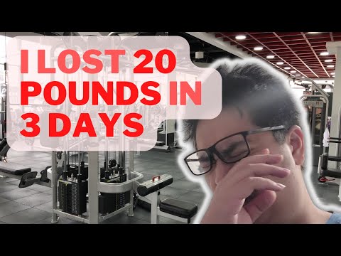 I Lost 20 Pounds In 3 Days