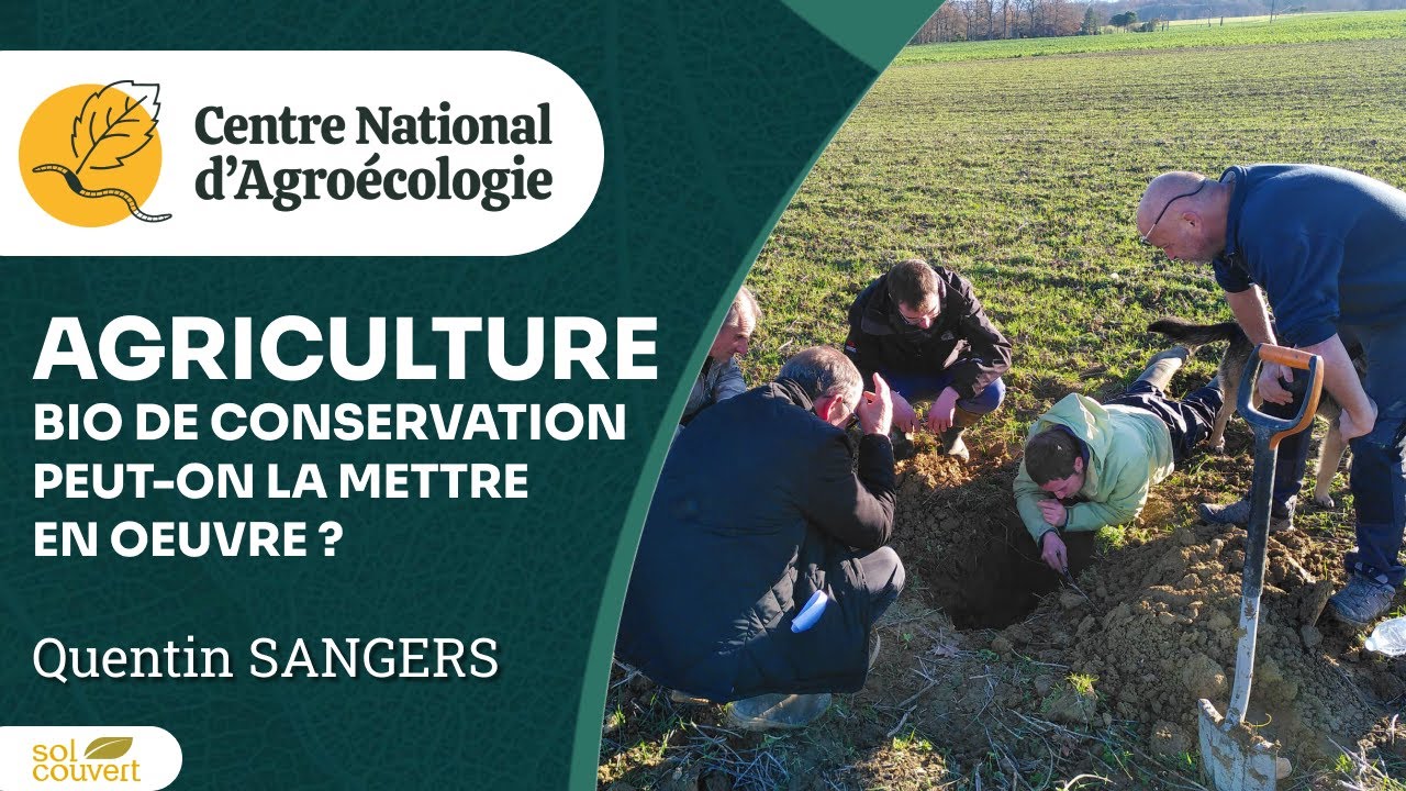 AGRICULTURE BIO DE CONSERVATION : PEUT ON LA METTRE EN OEUVRE - CNA