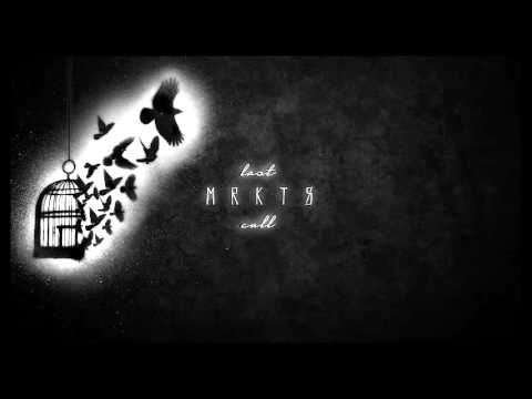 MRKTS - Blackbirds (Audio)