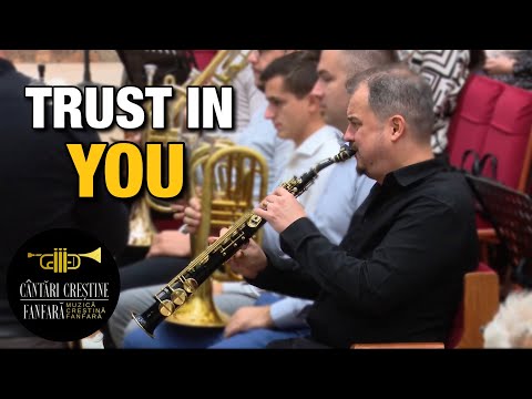 Trust In You - Elim Brass Band
