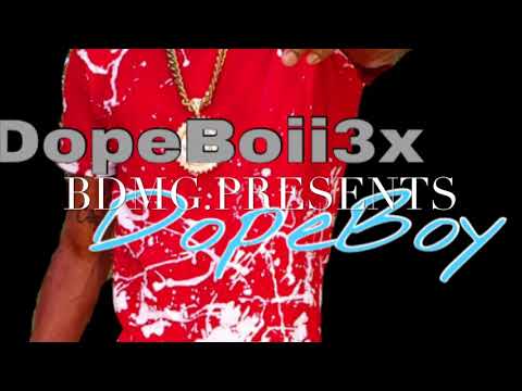 Dopeboii3x - Dope Boy {Prod.by veebeethagreat}BDMG new label