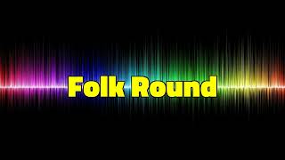 Download lagu Folk Round - Kevin MacLeod [1 Hour] mp3
