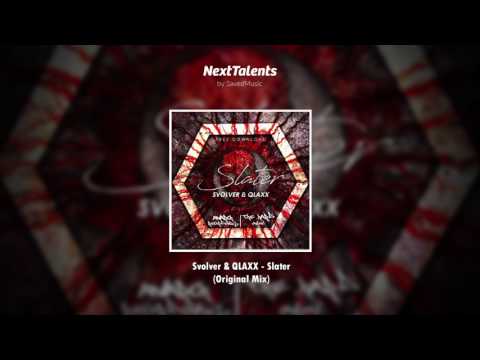 Svolver & QLAXX - Slater (Original Mix)