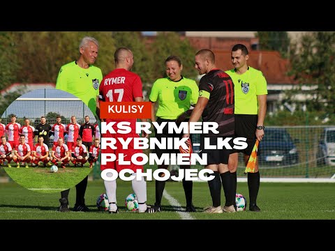 Kulisy: KS Rymer Rybnik - LKS Płomień Ochojec