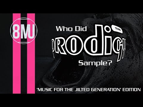 The Samples – The Prodigy – Music For The Jilted Generation Edition