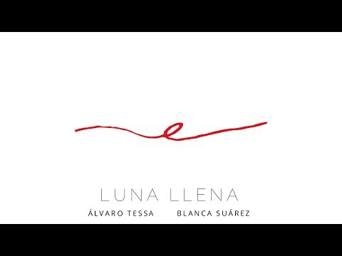 Luna Llena - Álvaro Tessa