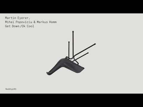 Martin Eyerer, Mihai Popviciu & Markus Homm - OK Cool (Original Mix) [Official Audio]