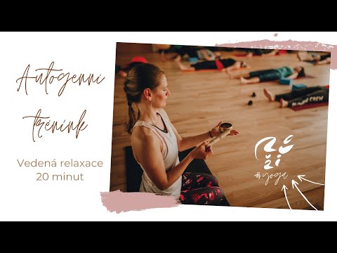 Autogenní trénink - vedená relaxace