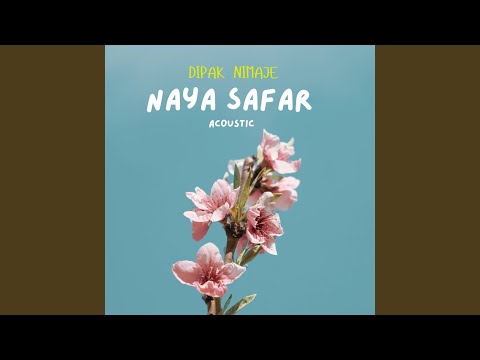 Naya Safar — watch video