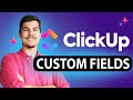 ClickUp Custom Fields Tutorial 2025 Pro Tips Expert Insights For Mastering ClickUp