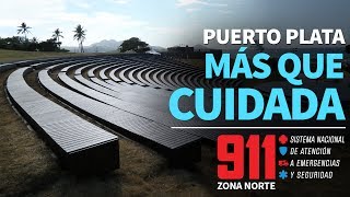 Puerto Plata más que cuidada