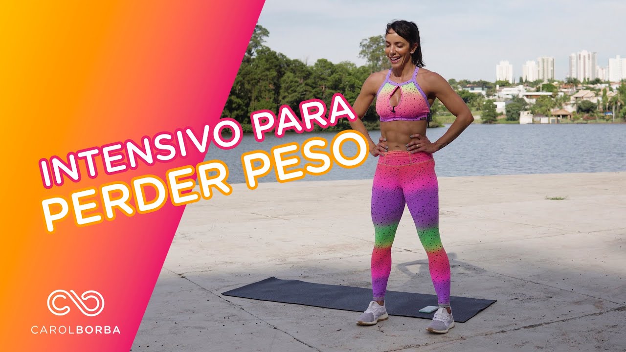 Treino intensivão para perder peso!!! - Carol Borba