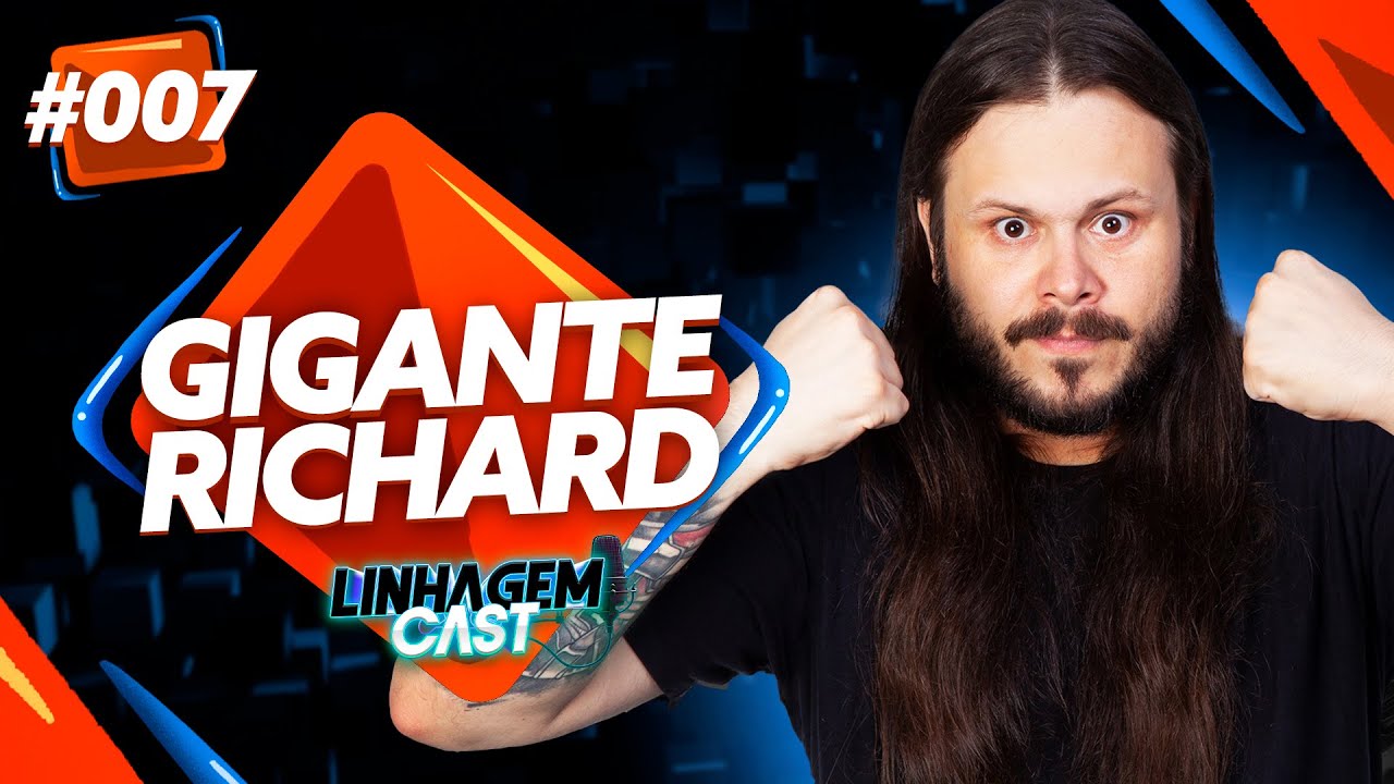ENTREVISTA COM GIGANTE RICHARD - LINHAGEM CAST #007