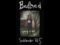 Bedhed Sickbreaker Vol 5 Full Album