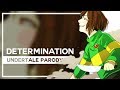 Determination (Undertale Parody) - by Lollia and @DjsmellYT​