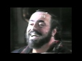 Pavarotti never seen before taping Part 2 Il Barcaiolo