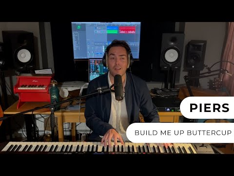 Piers - Build Me Up Buttercup