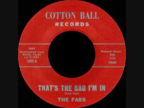 The Fabs - That's the bag I'm in