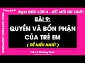 Đạo đức Lớp 4 Bài 9: Quyền và bổn phận của trẻ em