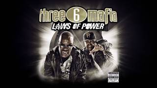Three 6 Mafia - Let's Get High (Remix) [Unreleased 2010]