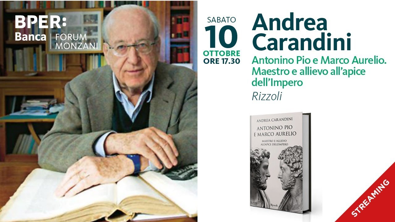 Andrea Carandini (Streaming) - Antonino Pio e Marco Aurelio