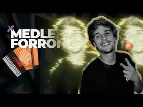 MEDLEY FORRONEJO - Milber Araújo